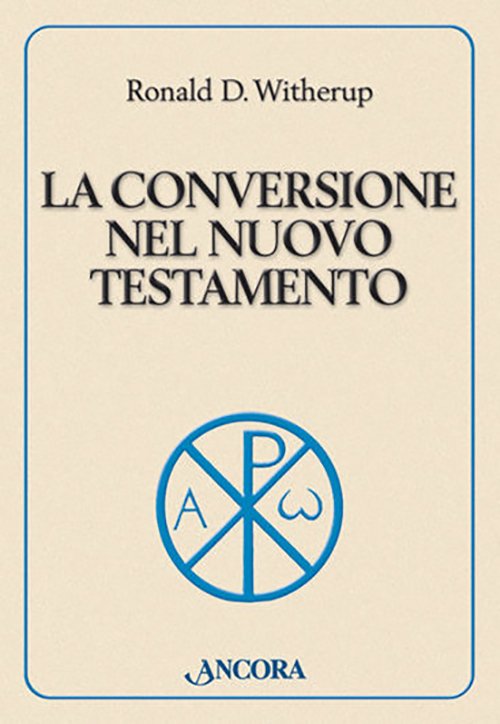 La conversione nel Nuovo Testamento