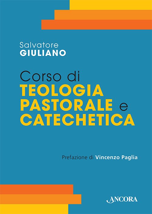 Corso di teologia pastorale e catechetica