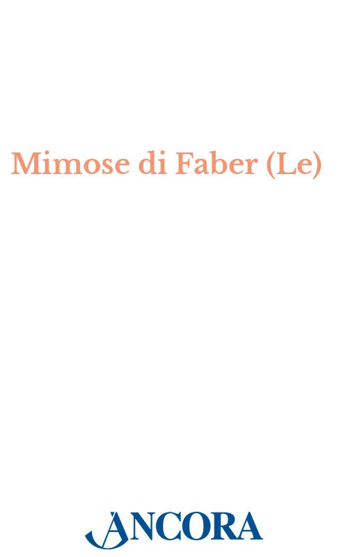 Mimose di Faber (Le)