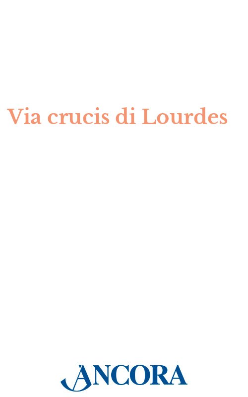 Via crucis di Lourdes