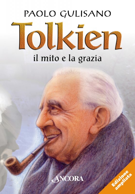 Tolkien: il mito e la grazia