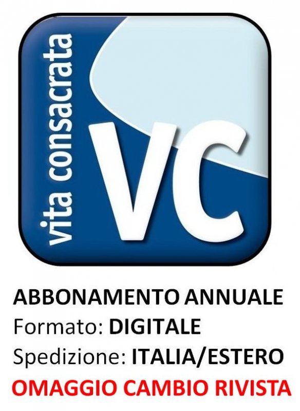 VITA CONSACRATA - Abbonamento digitale OMAGGIO CAMBIO RIVISTA