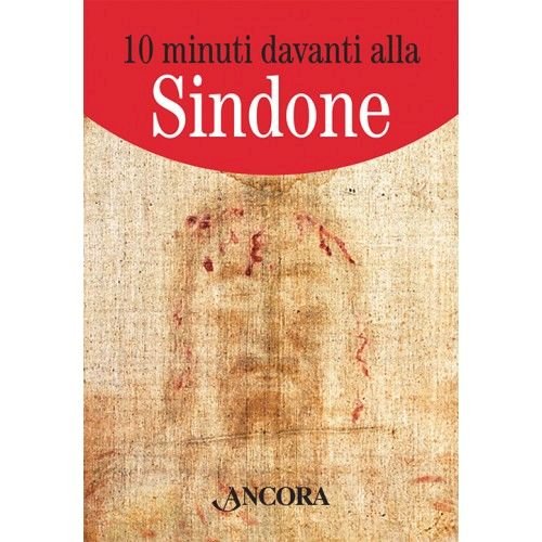 10 minuti davanti alla sindone