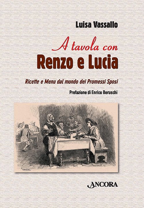 A tavola con Renzo e Lucia