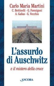 L'assurdo di Auschwitz