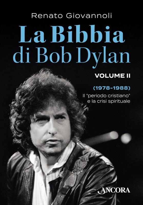 La Bibbia di Bob Dylan - Volume II