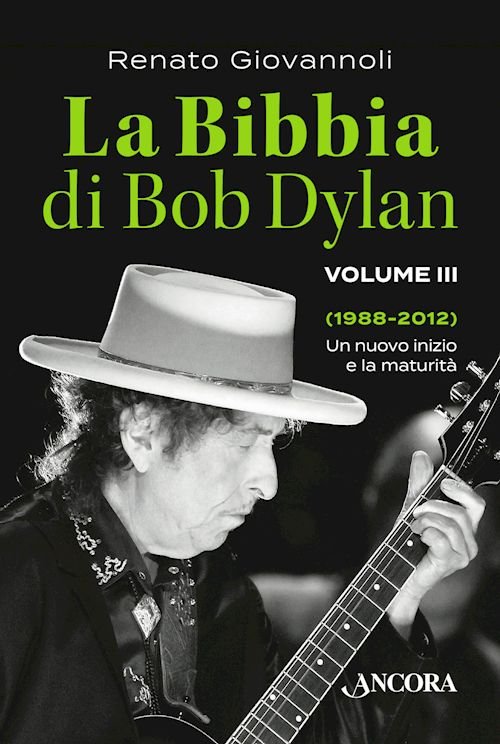 La Bibbia di Bob Dylan - Volume III