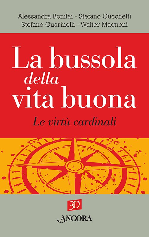 La bussola della vita buona
