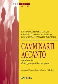 Camminarti accanto