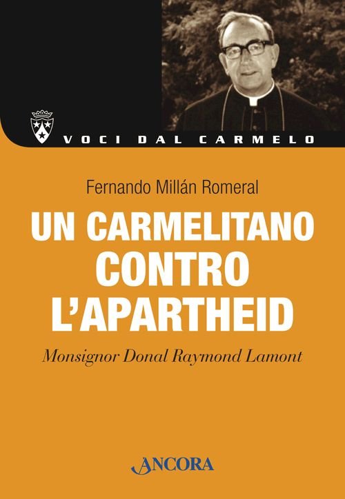 Un carmelitano contro l'apartheid