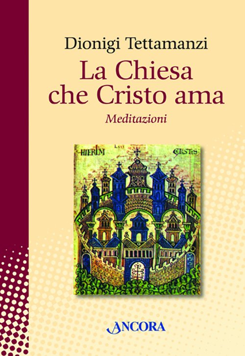 La Chiesa che Cristo ama