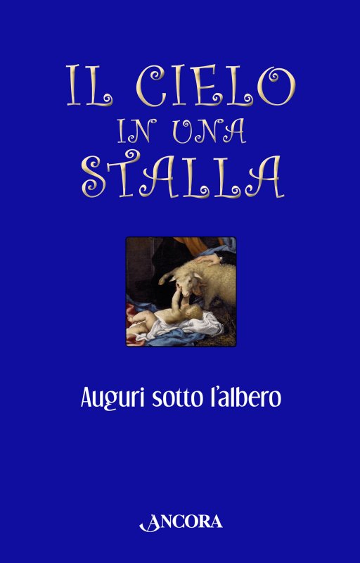 Il cielo in una stalla