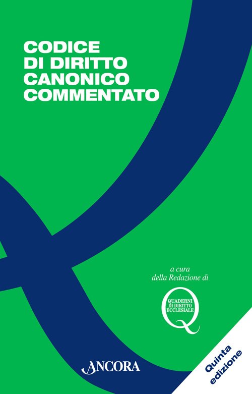 Codice di Diritto canonico commentato + aggiornamento