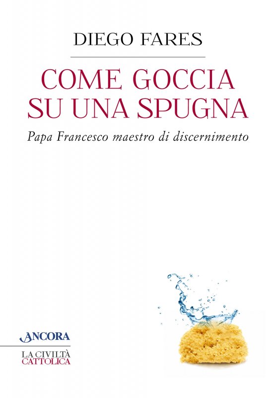 Come goccia su una spugna