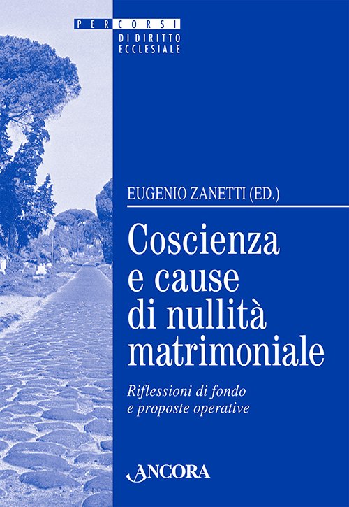 Coscienza e cause di nullità matrimoniale