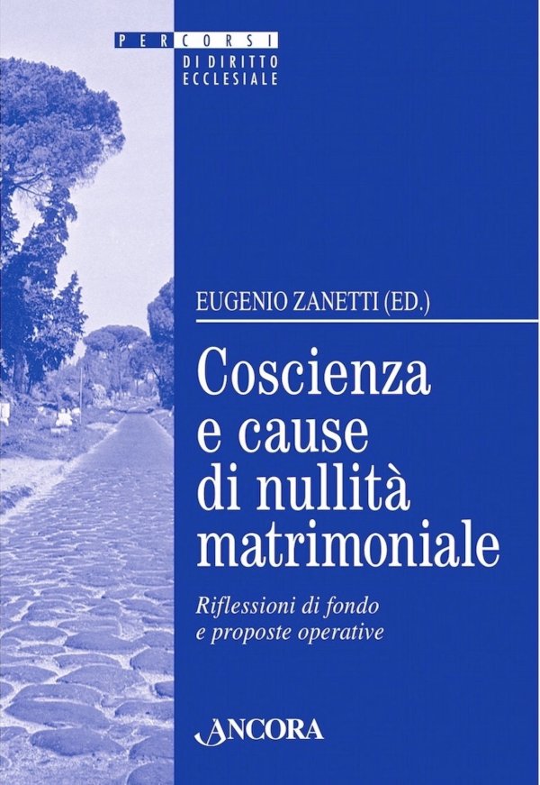 Coscienza e cause di nullità matrimoniale