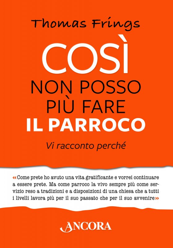 Così non posso più fare il parroco