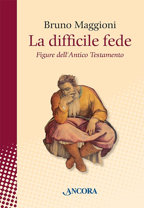 La difficile fede