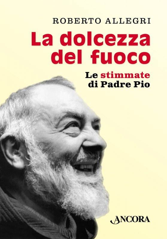 La dolcezza del fuoco