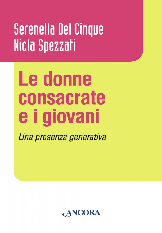 Le donne consacrate e i giovani