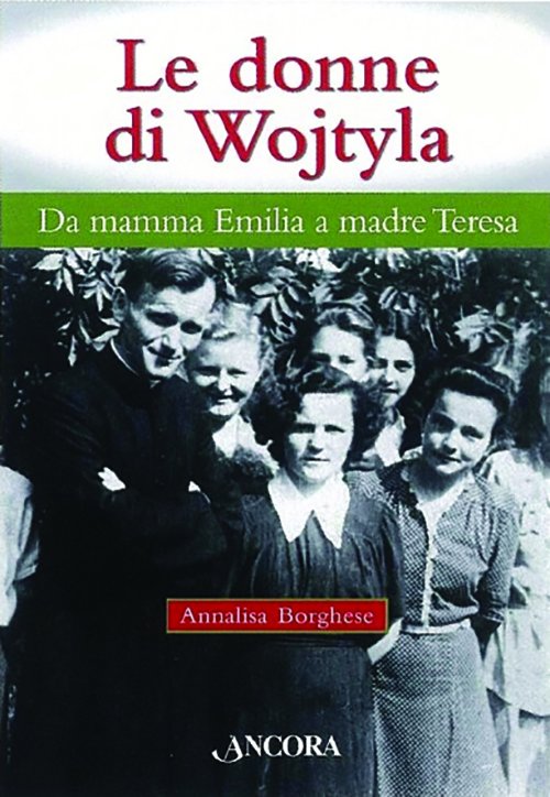 Donne di Wojtyla (Le)
