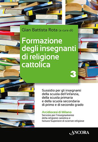 Formazione degli insegnanti di religione cattolica 3