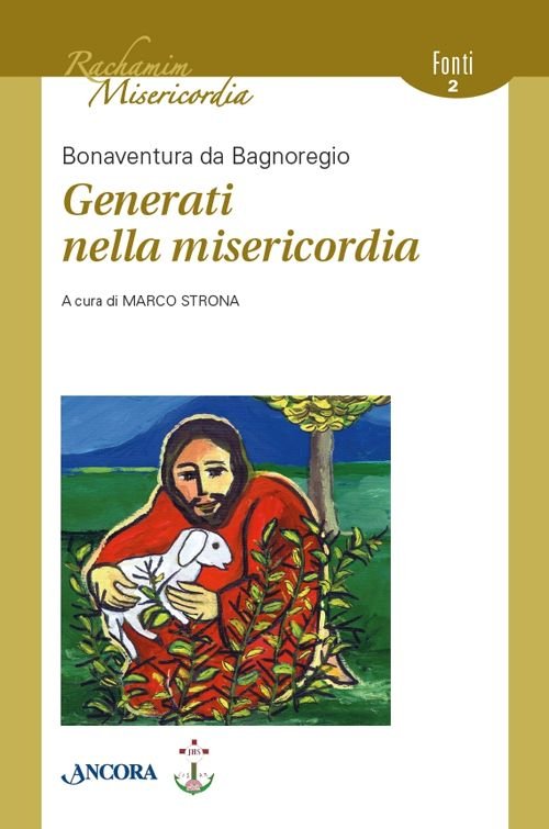 Generati nella misericordia