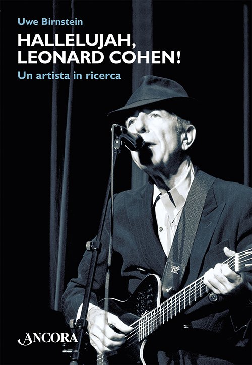 Hallelujah, Leonard Cohen!