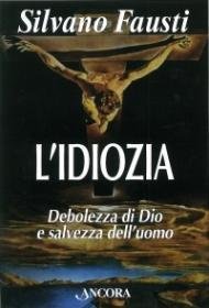 L'idiozia
