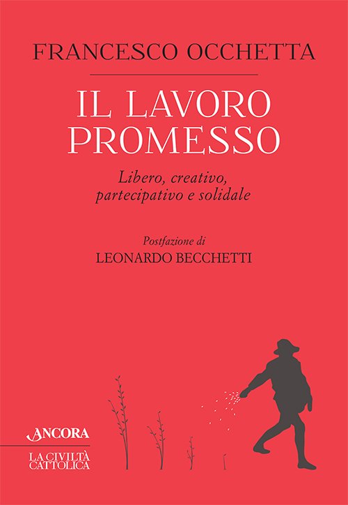 Il lavoro promesso