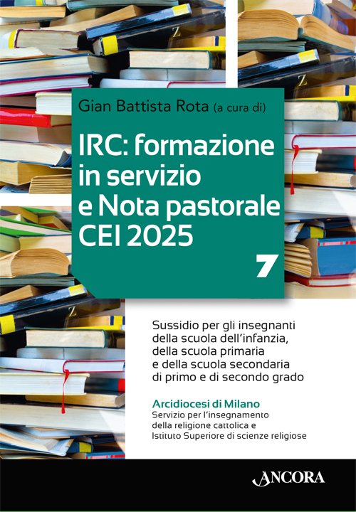 IRC: formazione in servizio e Nota pastorale CEI 2025 / 7