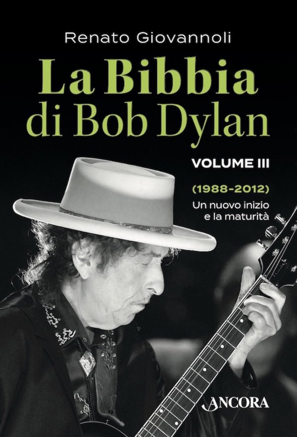 La Bibbia di Bob Dylan. Volume III