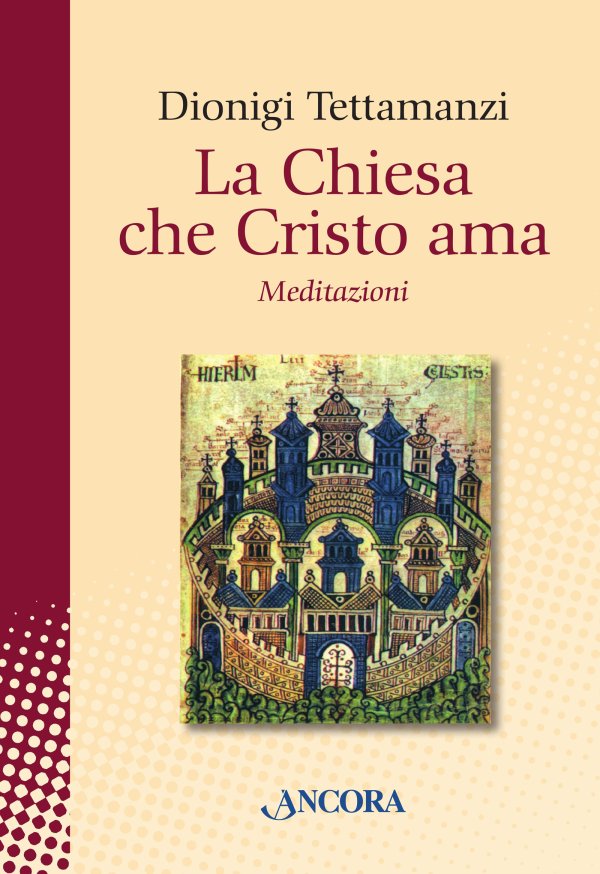 La Chiesa che Cristo ama