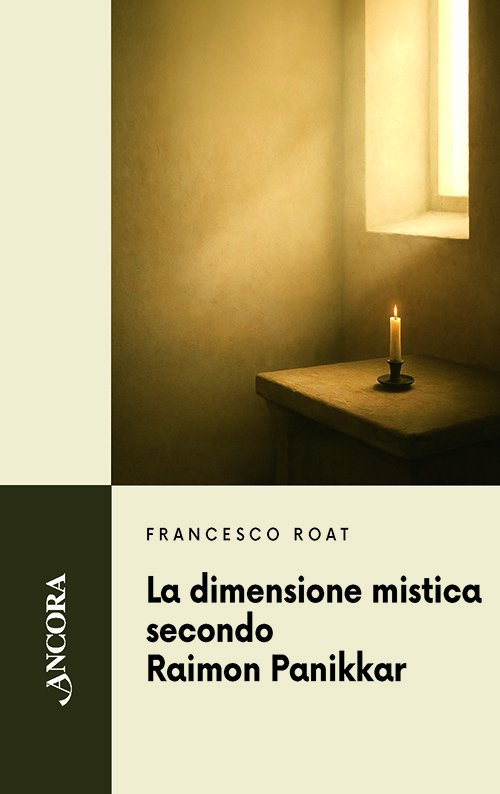 La dimensione mistica secondo Raimon Panikkar