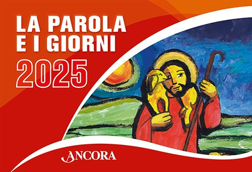 La Parola e i giorni 2025