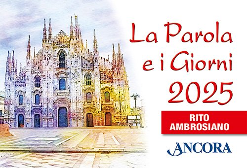 La Parola e i giorni 2025