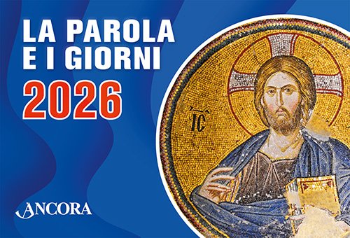 La Parola e i giorni 2026