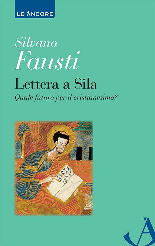Lettera a Sila