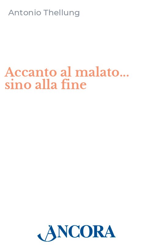 Accanto al malato... sino alla fine