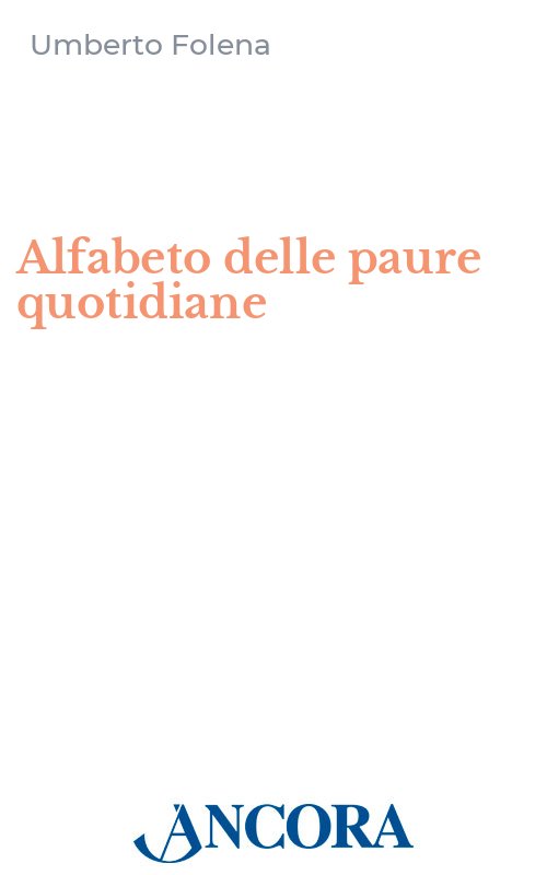 Alfabeto delle paure quotidiane