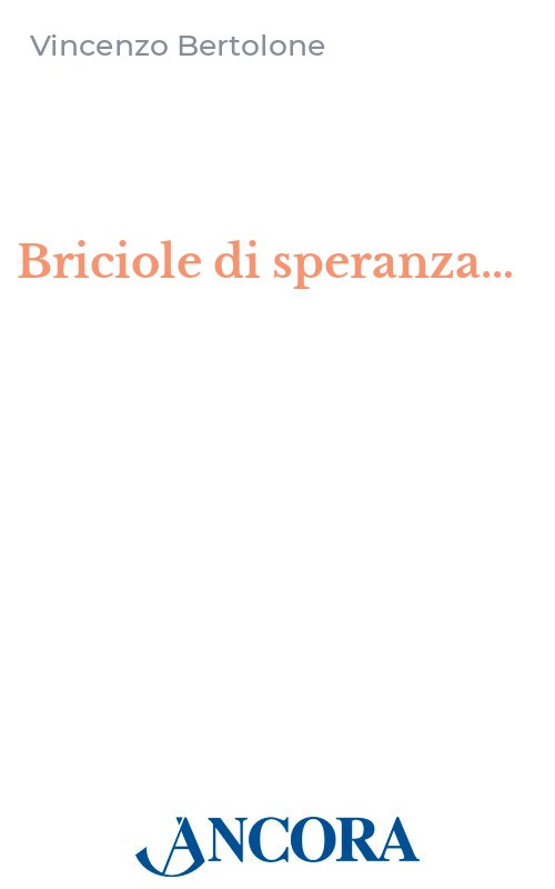 Briciole di speranza…