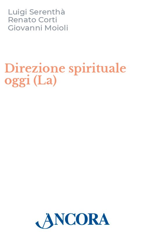 La direzione spirituale oggi