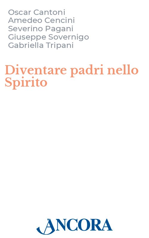 Diventare padri nello Spirito