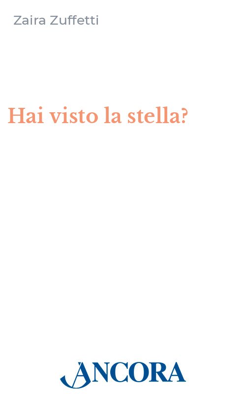 Hai visto la stella?