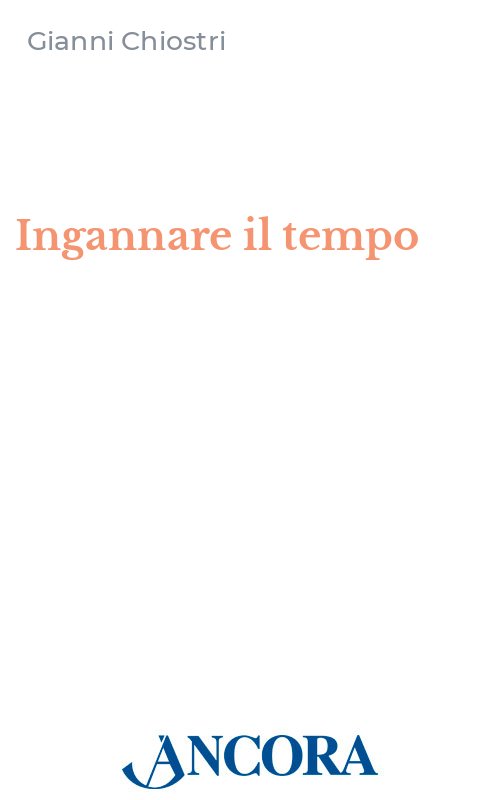 Ingannare il tempo