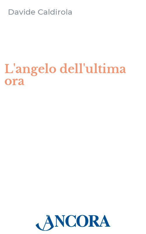 L'angelo dell'ultima ora