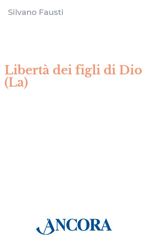 La libertà dei figli di Dio
