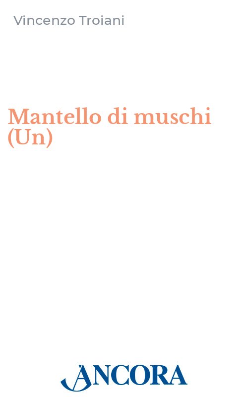 Un mantello di muschi