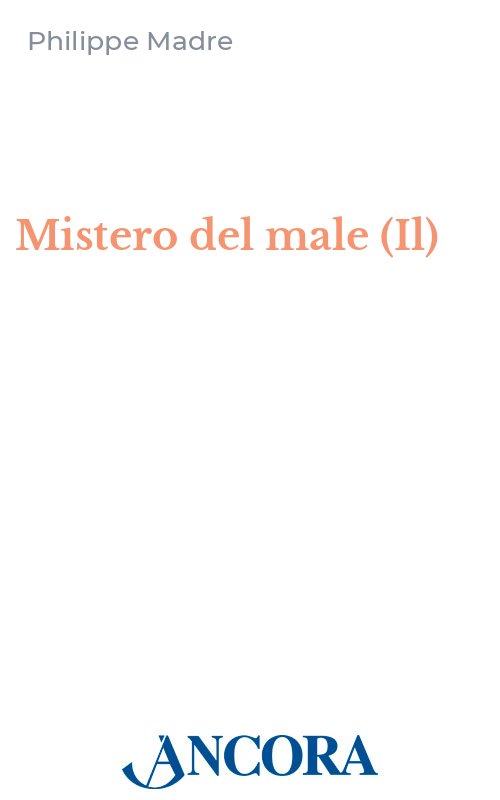 Il mistero del male