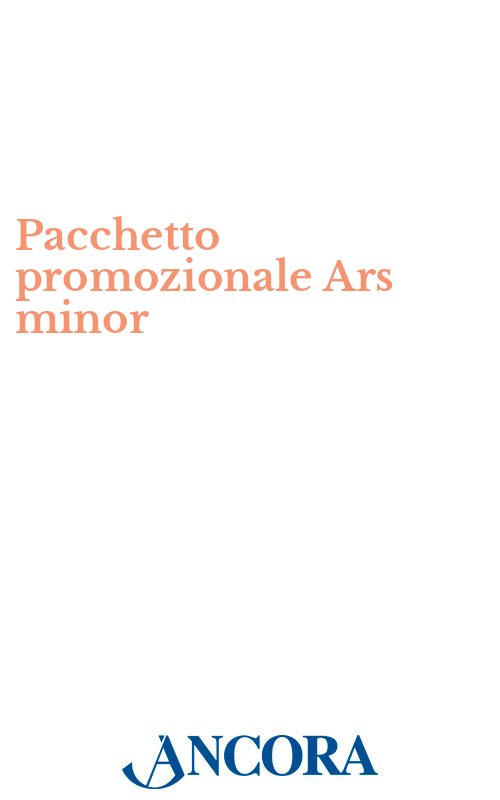 Pacchetto promozionale Ars minor